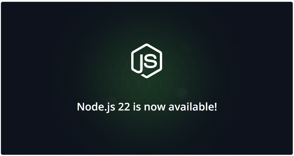 Node.js v22 正式发布
